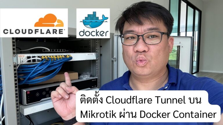 ติดตั้ง Cloudflare Tunnel บน Mikrotik ด้วย Docker Container